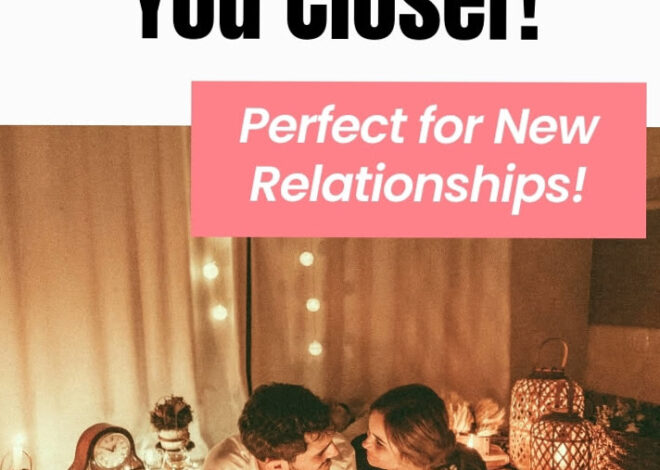 🖼️ Intimate Evening Rituals: 24 Ways to Spark Romance in New Connections | love  843