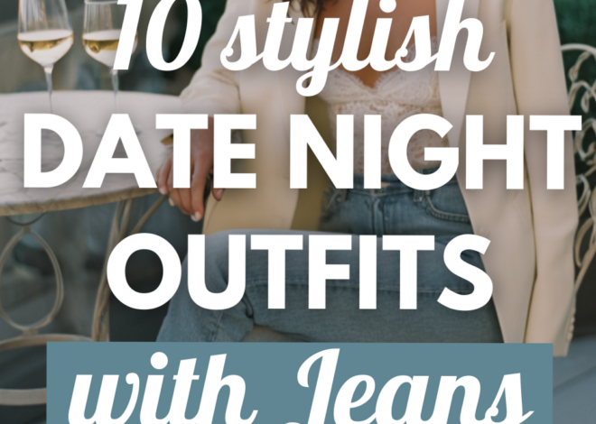 🔮 Stylish Date Night Looks with Jeans | Dark Romance & Timeless Elegance 602