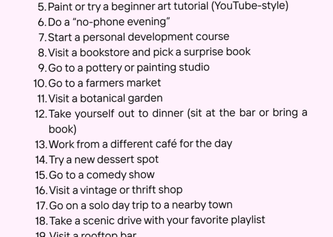 🍂 25 More Solo Date Ideas for Self Growth & Healing Aesthetics — aesthetic edit 286