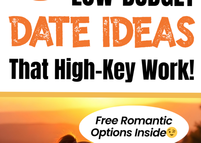 📸 🛋️ ✦ 30 Affordable Date Ideas to Spark Connection and Discover Your Love Langu 804