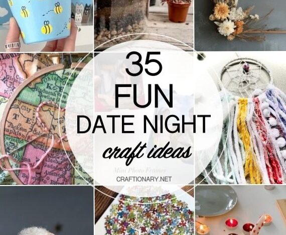 35 Date Night Craft Ideas: Soulful Creations for Timeless Connection — hopeless  606