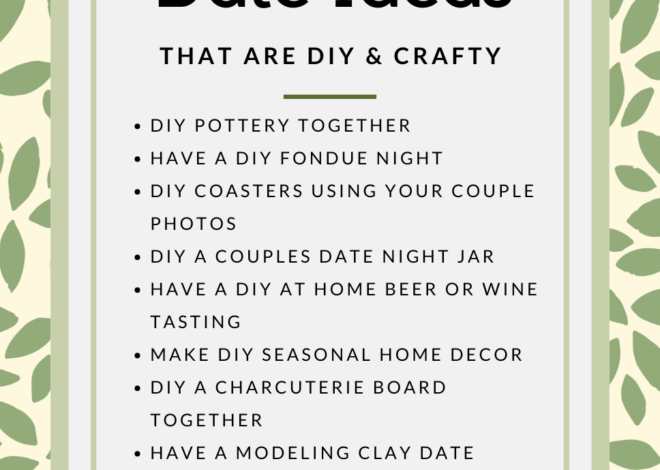 50 Creative Date Night Hacks for Soulful Couples & Intimate Bonding — 🌹 153