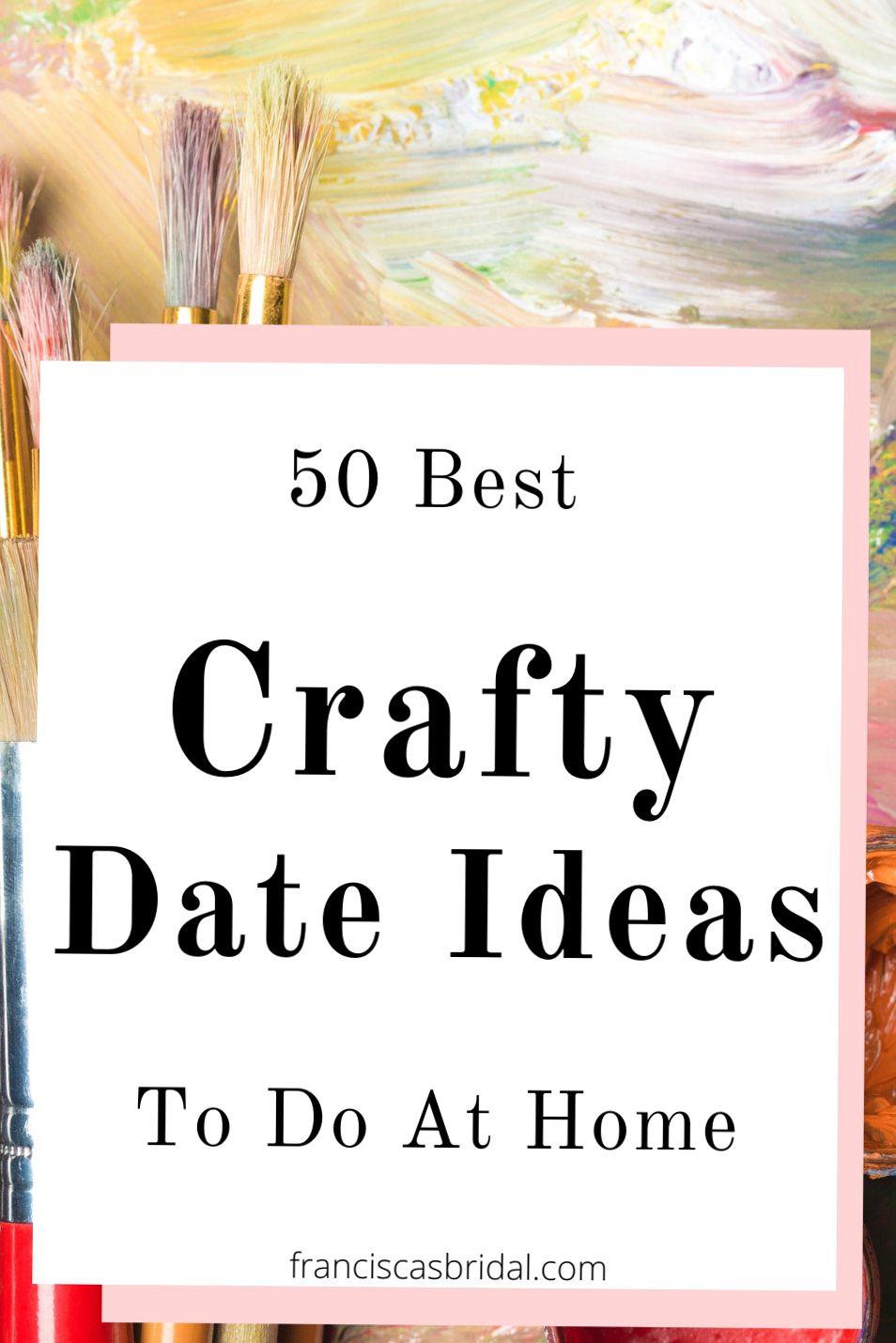 🕯️ 🍷 50 Creative Date Projects for Soulful Couples — aesthetic edit 409