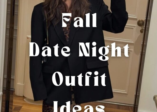 🥀 🎬 | Fall Date Night Styles That Match Your Soulful Vibe & More | intimate mome 231