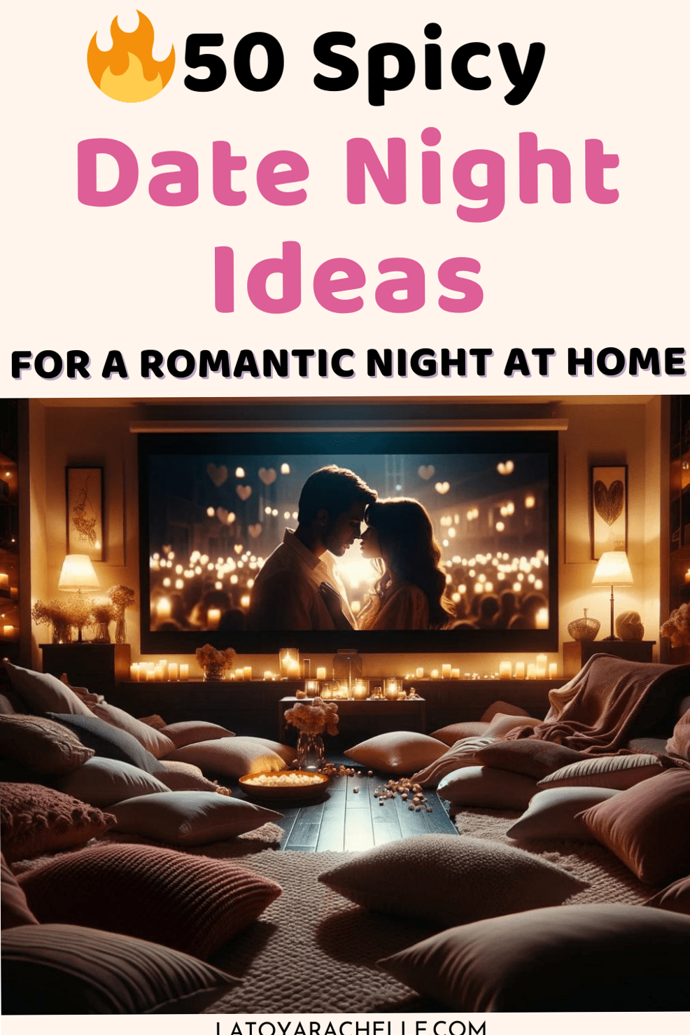 ❤️‍🔥 🕯️ ⟡ Fate-Forged Evenings: 50+ Romantic Home Dates 348