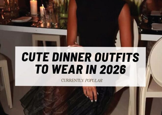 🖼️ 🖼️ 📚 Finding You in 2026: 9 Romantic Dinner Looks for True Connection 924