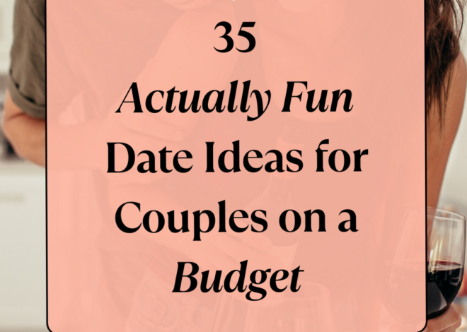 Romantic Connections: 35 Affordable Date Night Inspirations 🌱 116