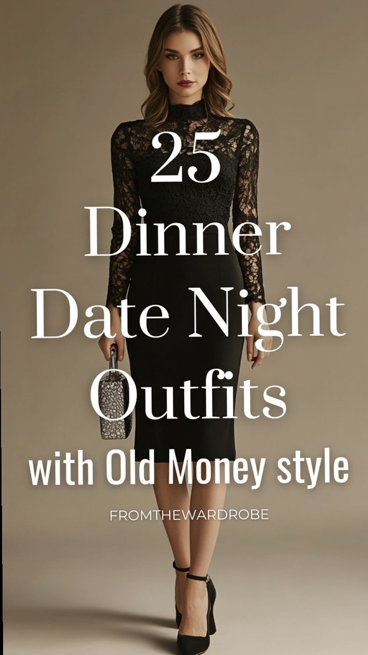 🌃 ✒️ Timeless Romance: 25 Sophisticated Outfits for Destiny-Driven Evenings — ae 840