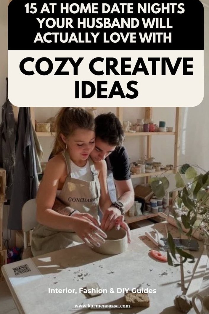 🧭 🧭 | 15 Meaningful Cozy Date Nights to Strengthen Your Bond at Home | heart-to- 847