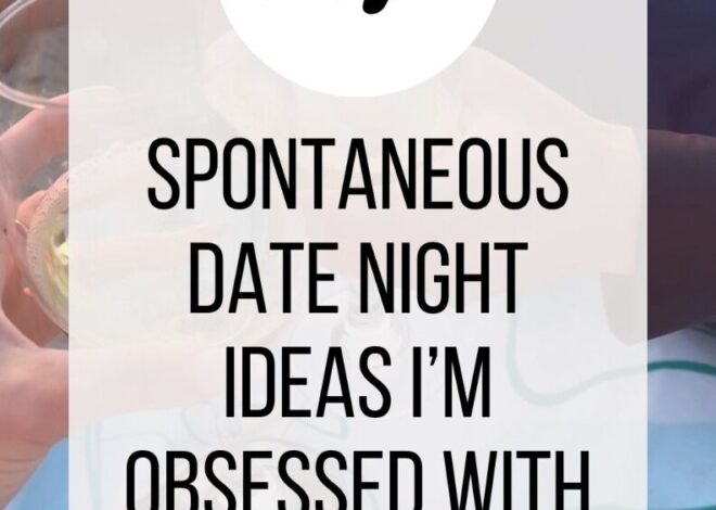 🧿 🤍 ✦ 17 Serendipitous Date Nights for Soulful Moments | ByJuliannaMar 274