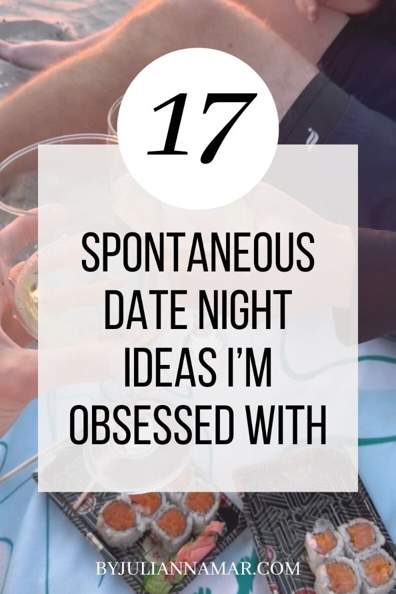 🧿 🤍 ✦ 17 Serendipitous Date Nights for Soulful Moments | ByJuliannaMar 274