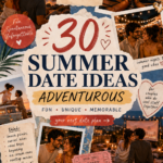 🤍 30 Summer Date Ideas ☀️❤️ | Fun & Adventurous Couple Activities | romanticizin 886
