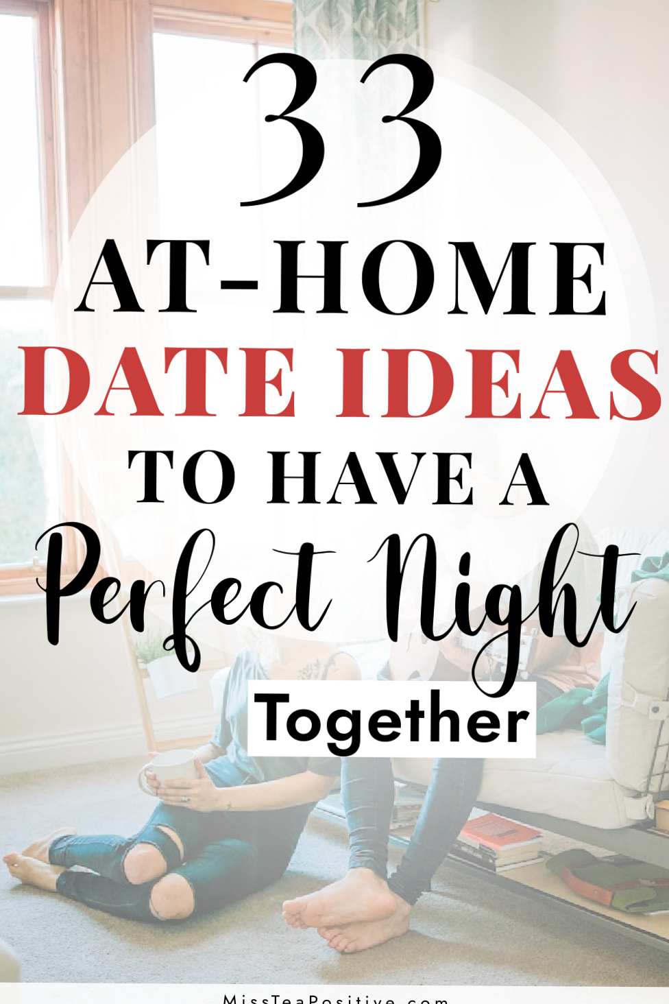 💌 33 Homebound Nights to Build a Future Full of Gentle Romance 490