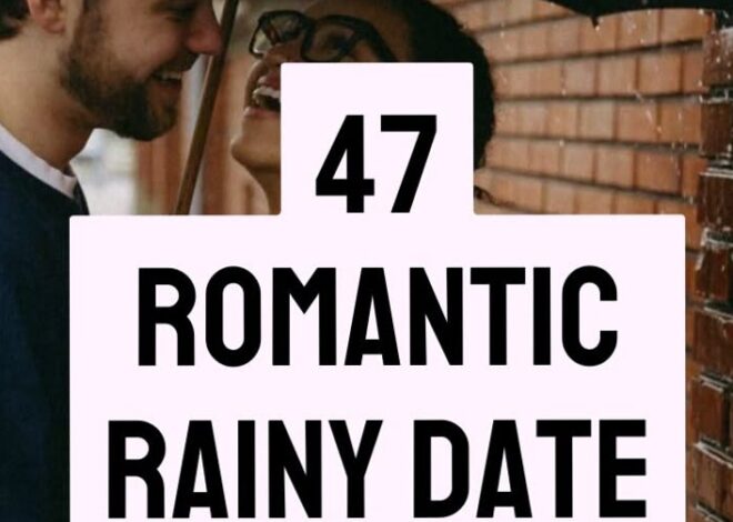 47 Rainy Day Dates for Deep Connections & Romantic Moments — date night aestheti 323