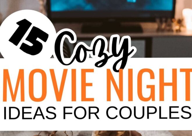 💕 love language visuals ✦ Fated Evenings: 15 Romantic Movie Night Rituals 173