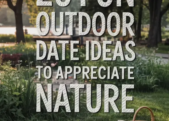 🖼️ ✨ 🖼️ modern romance inspiration ✦ 20 Serene Outdoor Dates to Rediscover Natur 608