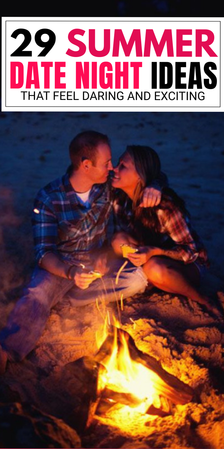 ⚖️ ⚖️ Secret Summer Nights: 29 Daring Dates for Soulful Matches | date night aes 517