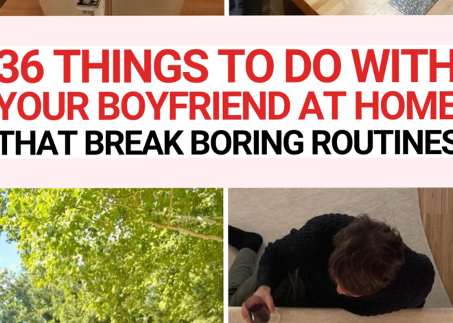 Unique Ways to Strengthen Your Bond Through Meaningful At-Home Moments — 🥀 750
